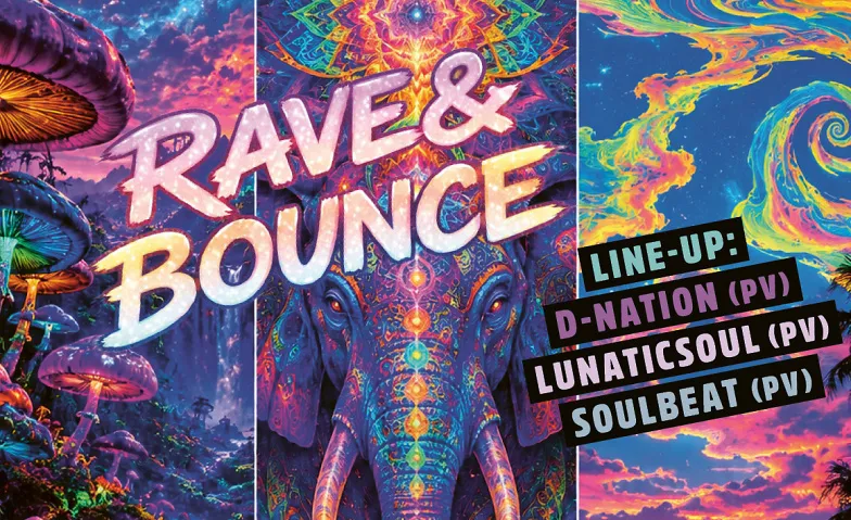 Flyer for RAVE & BOUNCE