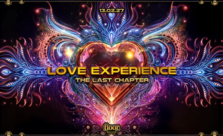 Flyer for LOVE EXPERIENCE - the last chapter