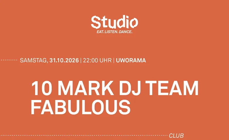 Flyer for UWORAMA: 10 MARK DJ TEAM  FABULOUS  LOORENZ