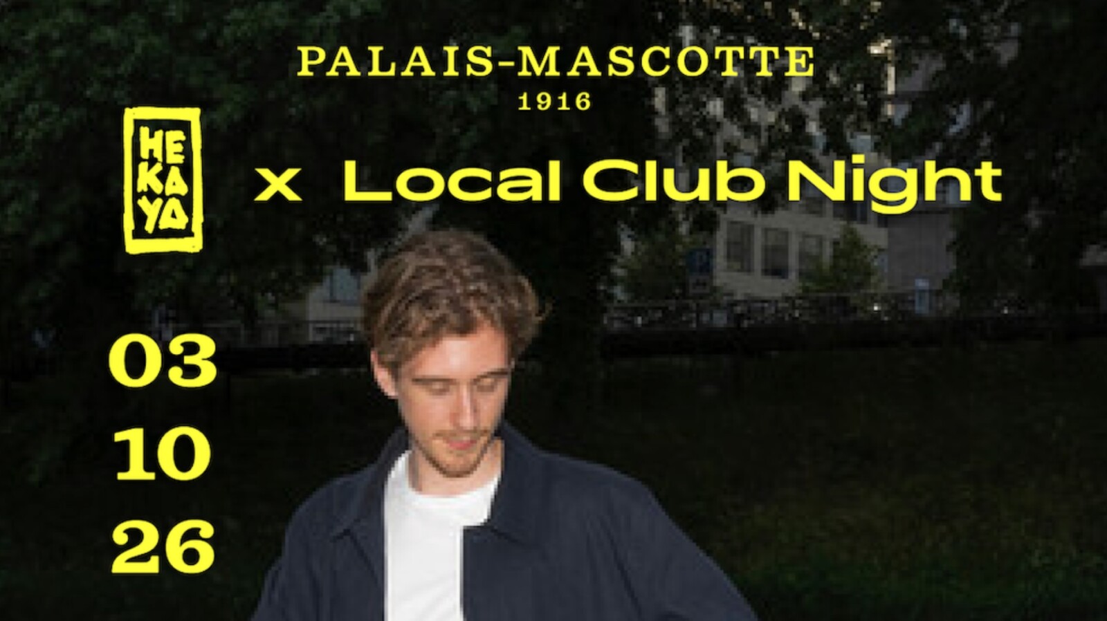 Flyer for HEKAYA x Local Club Night